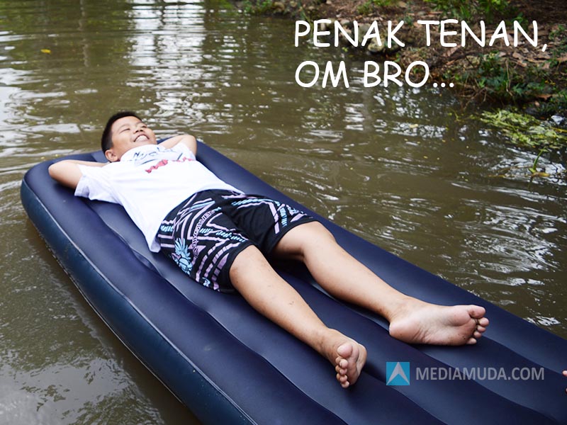 PENAK TENAN OM BRO