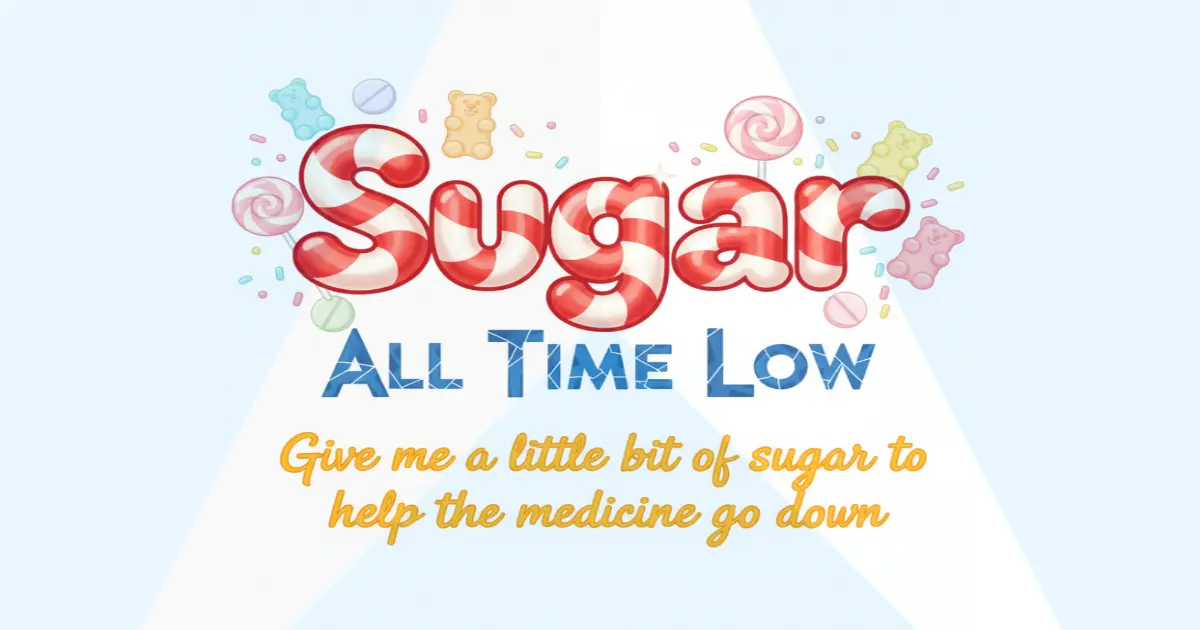 Makna Lagu All Time Low Sugar - Lirik & Terjemahan