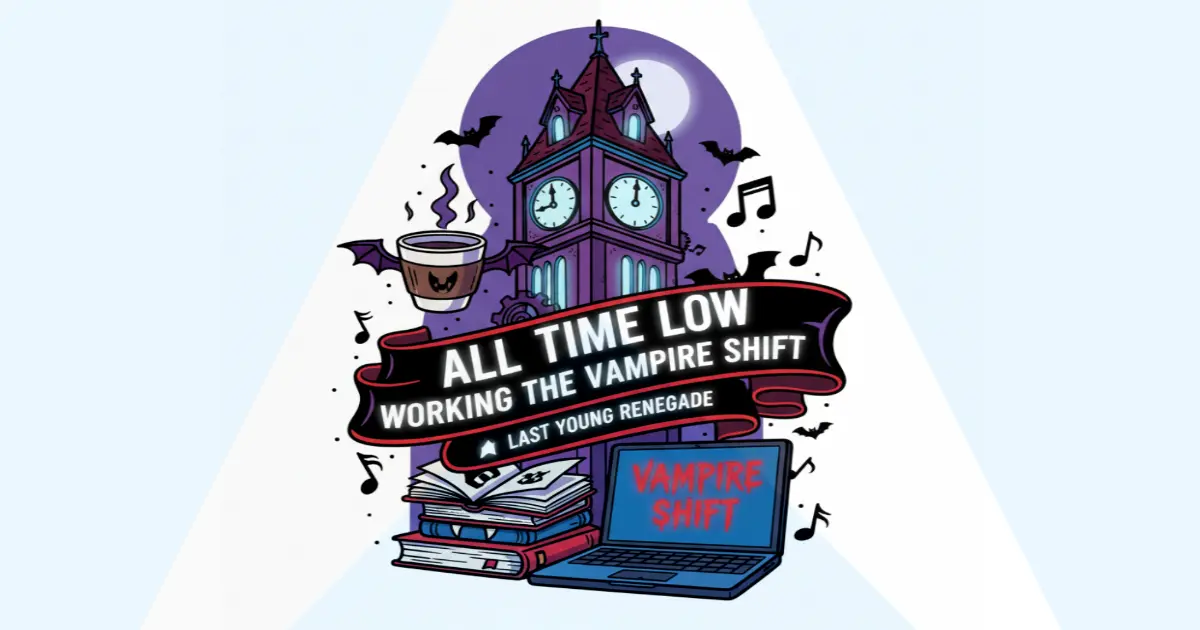 Makna Lagu All Time Low Vampire Shift - Lirik & Terjemahan