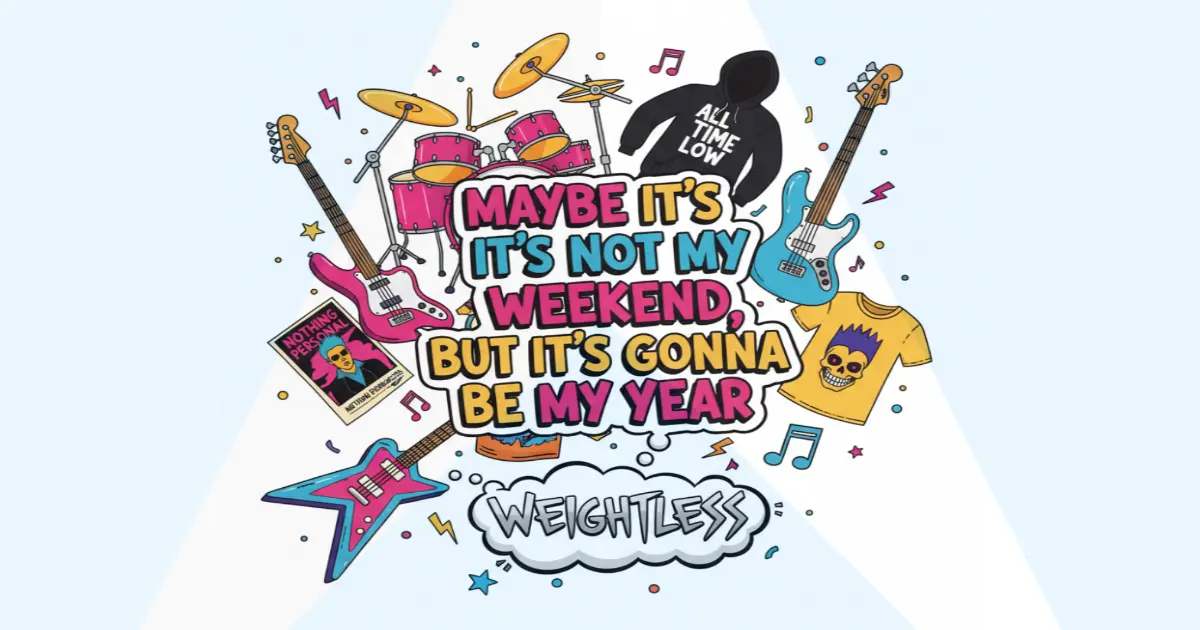 Makna Lagu All Time Low Weightless - Lirik & Terjemahan