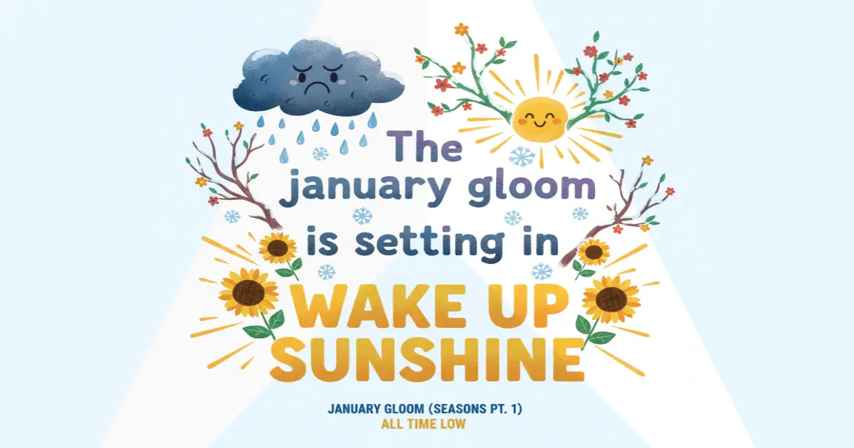 Makna Lagu All Time Low January Gloom - Lirik & Terjemahan