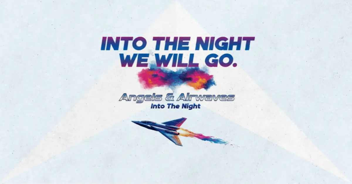 Makna Undangan untuk meninggalkan realitas yang menjemukan dan melangkah di Lagu “Into The Night” – Lirik & Terjemahan