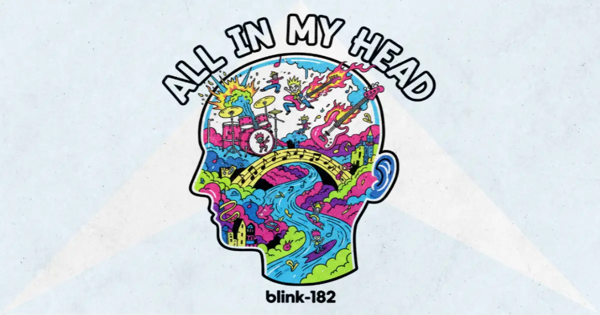 Makna Lagu ALL IN MY HEAD - Blink182