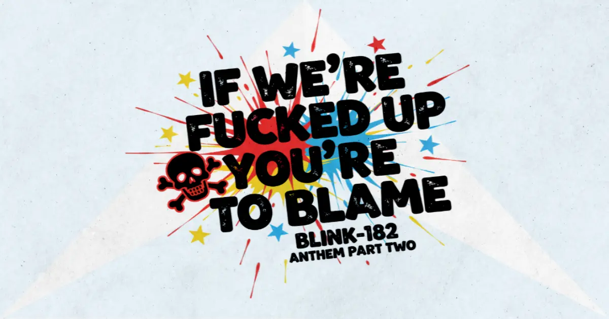 Makna Lagu Anthem Part 2 - Blink182