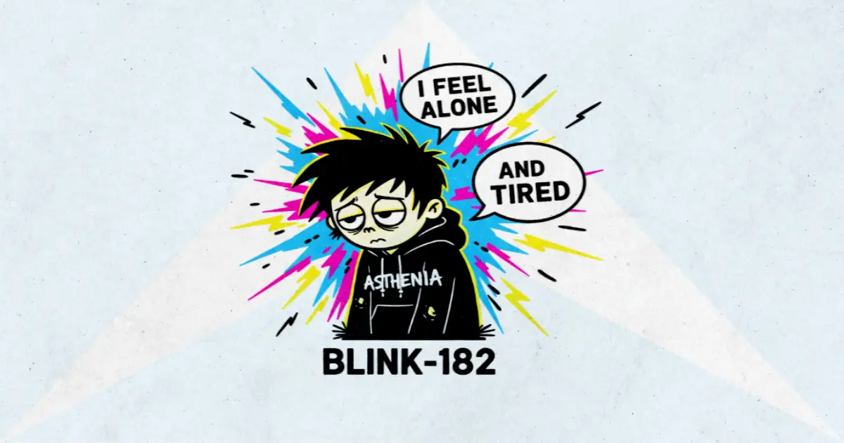 Makna Lagu Asthenia - Blink182