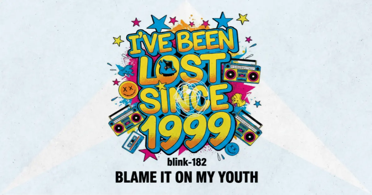 Makna Lagu Blame It On My Youth - Blink182