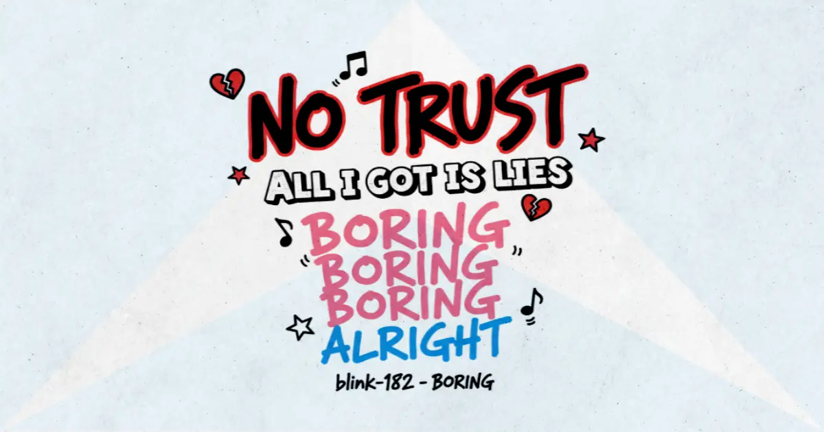 Makna Lagu Boring - Blink182