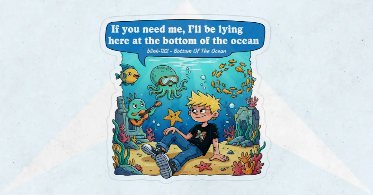 Makna Lagu Bottom Of The Ocean - Blink182