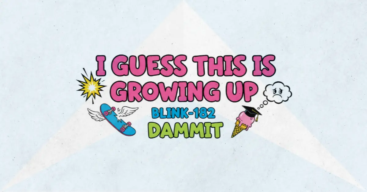 Makna Lagu Dammit - Blink182