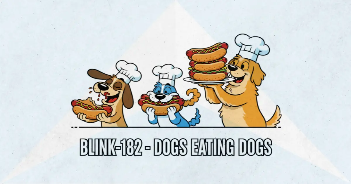 Makna Lagu Dogs Eating Dogs - Blink182