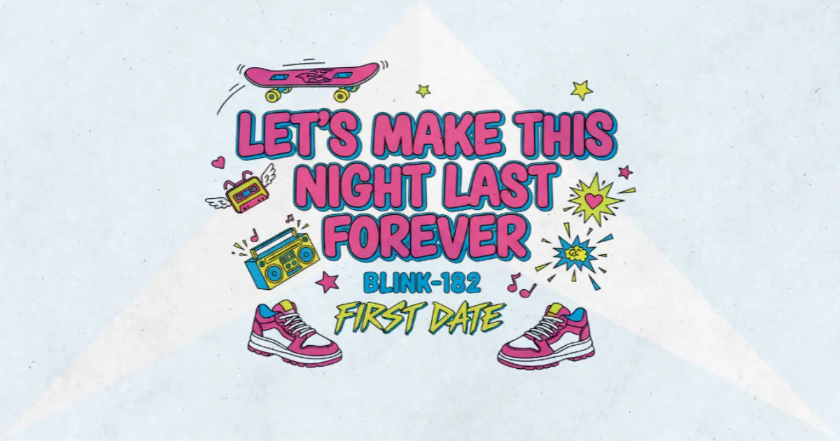 Makna Lagu First Date - Blink182
