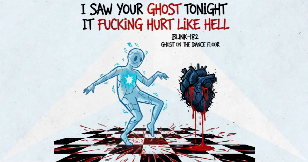 Makna Lagu Ghost On The Dance Floor - Blink182