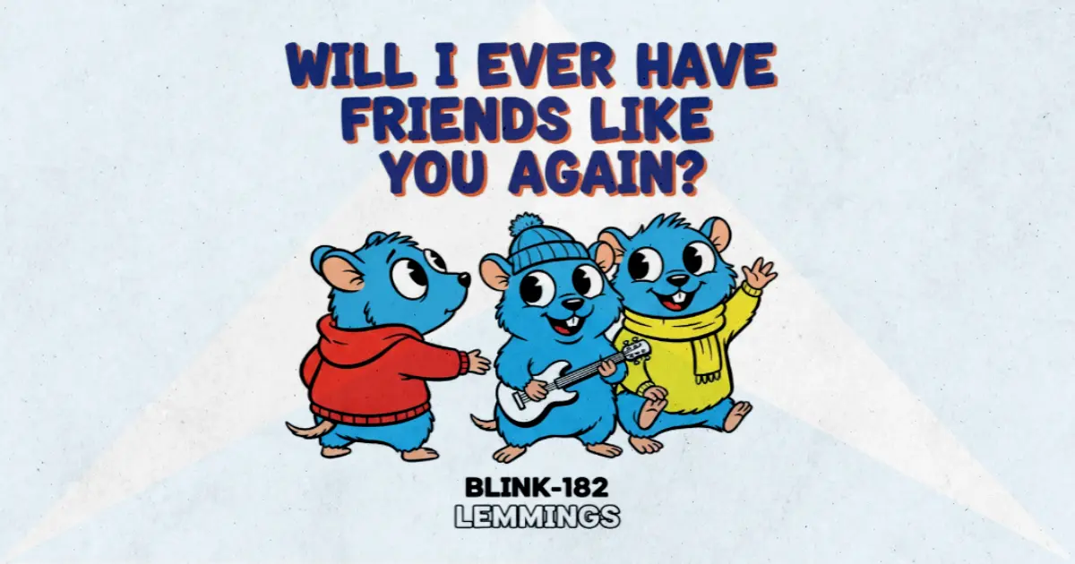 Makna Lagu Lemmings - Blink182