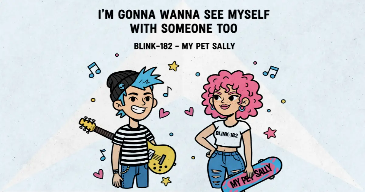 Makna Lagu My Pet Sally - Blink182