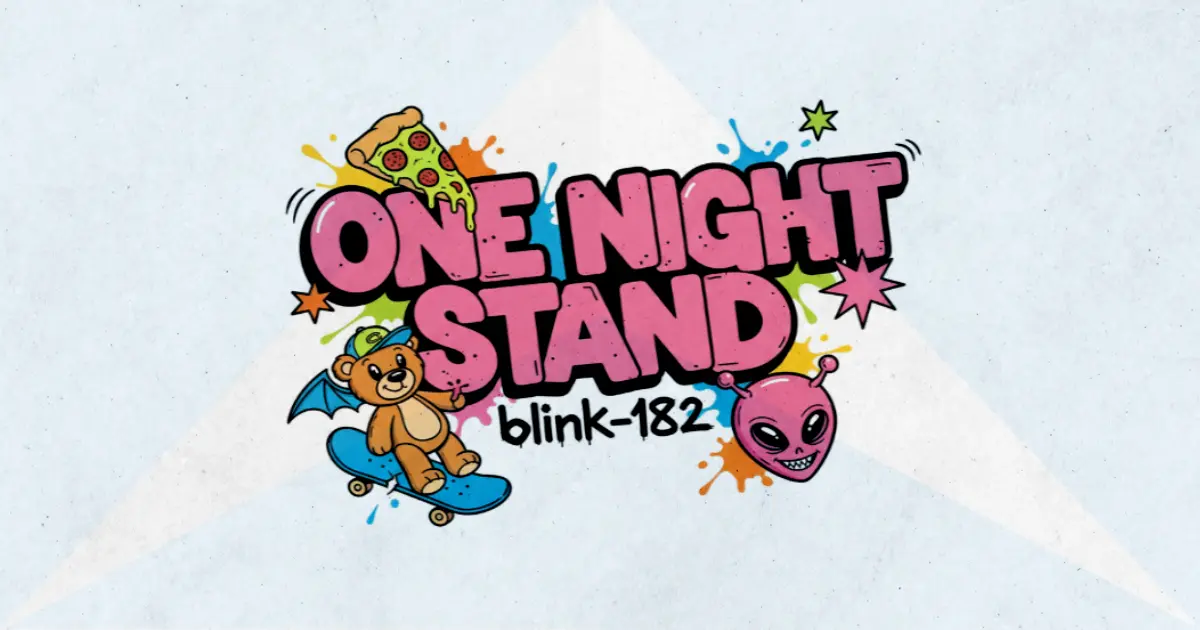 Makna Lagu ONE NIGHT STAND - Blink182