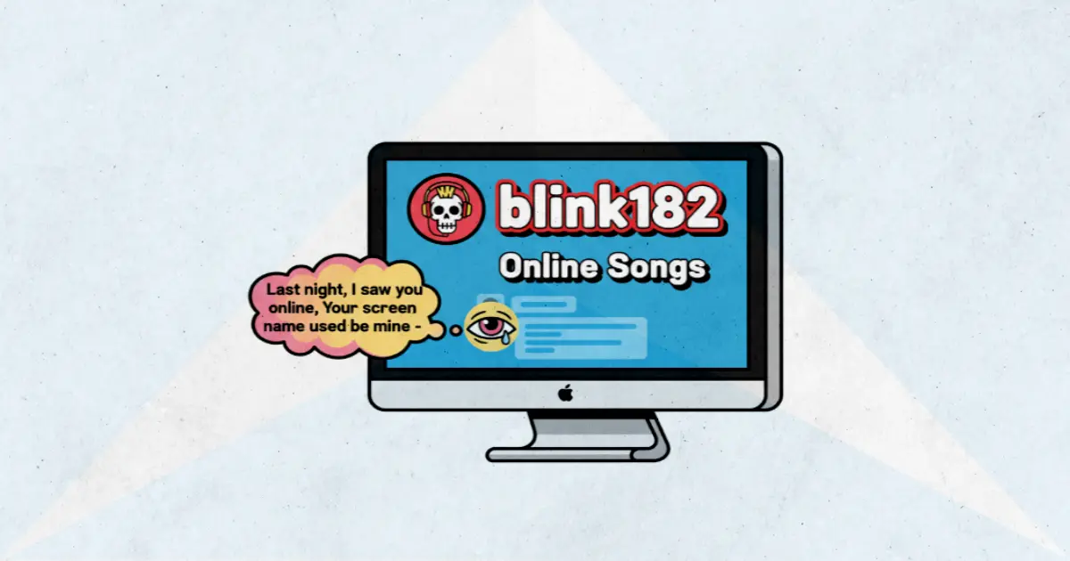 Makna Lagu Online Songs - Blink182