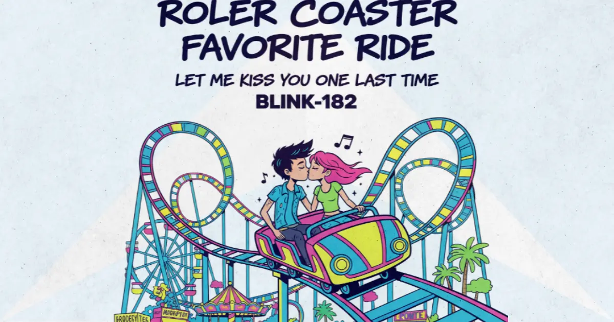 Makna Lagu Roller Coaster - Blink182