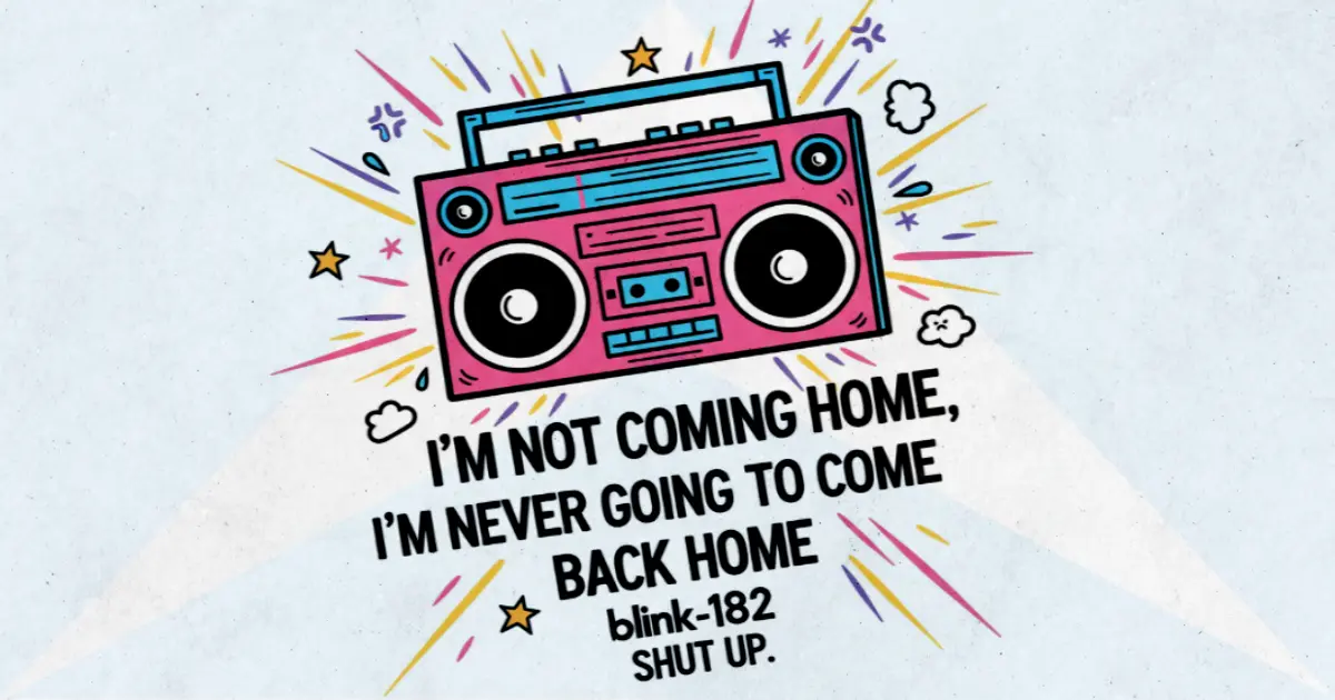 Makna Lagu Shut Up - Blink182