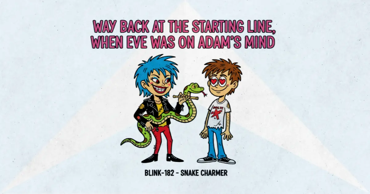Makna Lagu Snake Charmer - Blink182