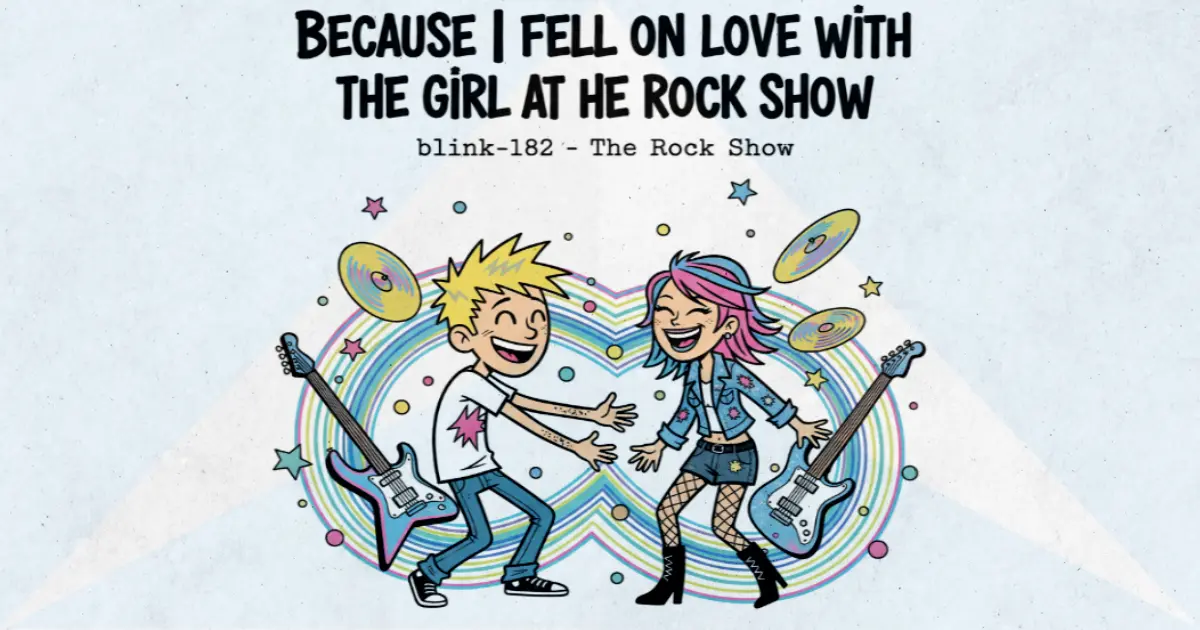 Makna Lagu The Rock Show - Blink182