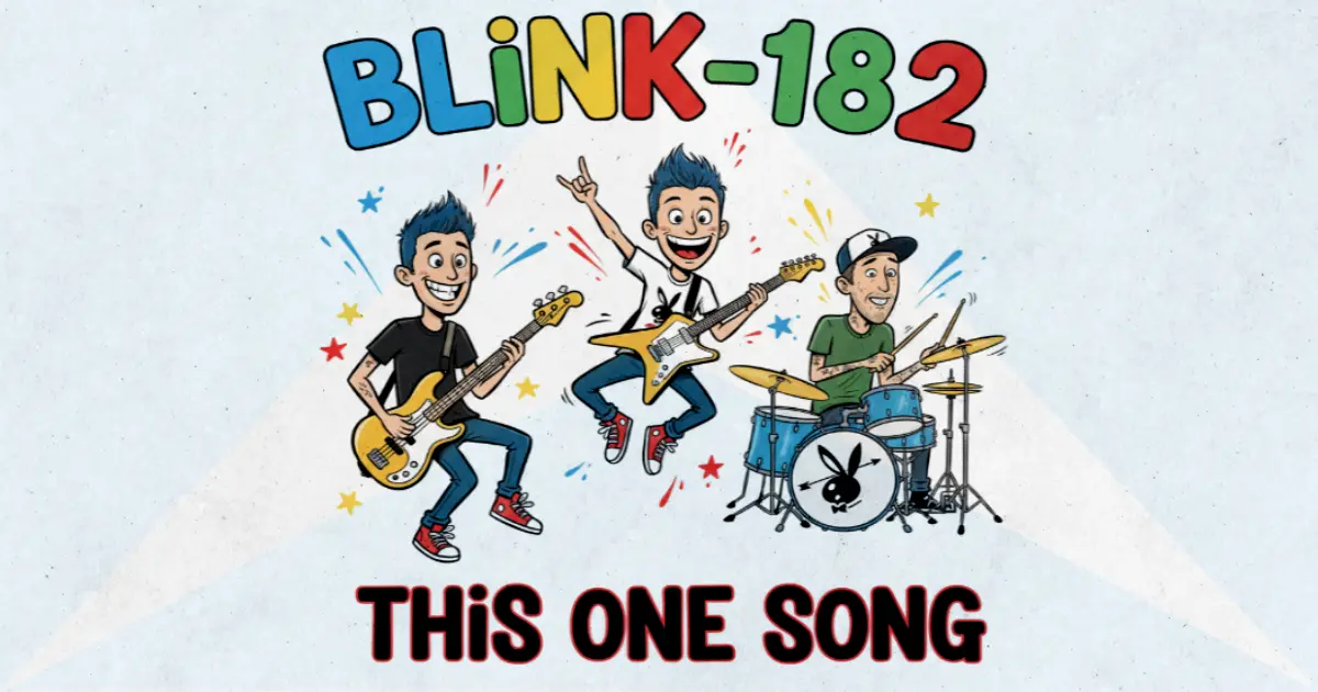 Makna Lagu This One Song - Blink182