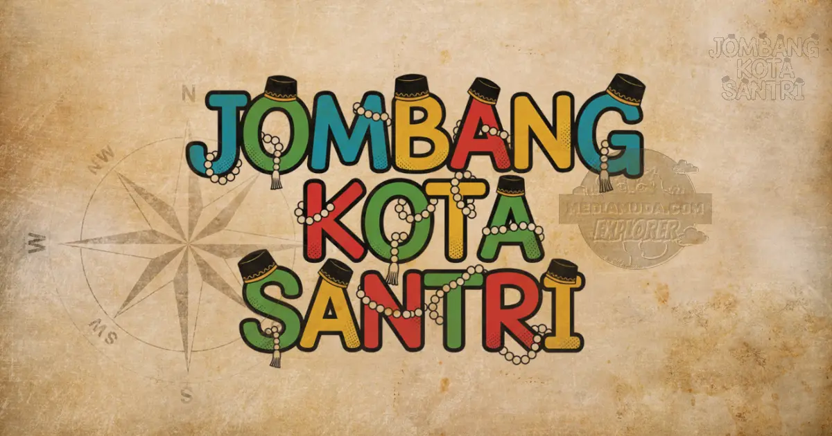 Jombang Kota Santri identik dengan Gus Dur dan kuliner Sego Kikil