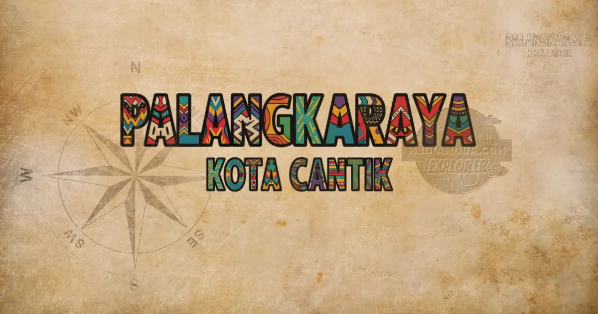 Palangkaraya Kota Cantik identik dengan Jembatan Kahayan dan Rotan
