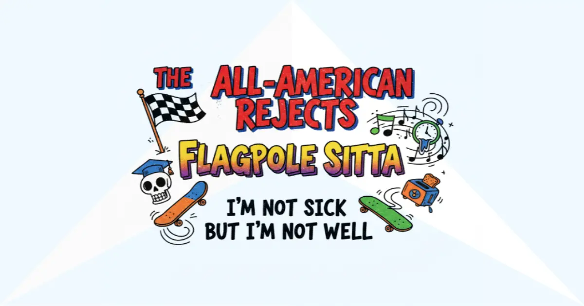 Flagpole Sitta (Cover): Bagaimana Rejects Memberi Nyawa Baru pada Lagu Ikonik Ini