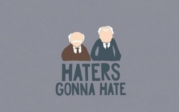 haters