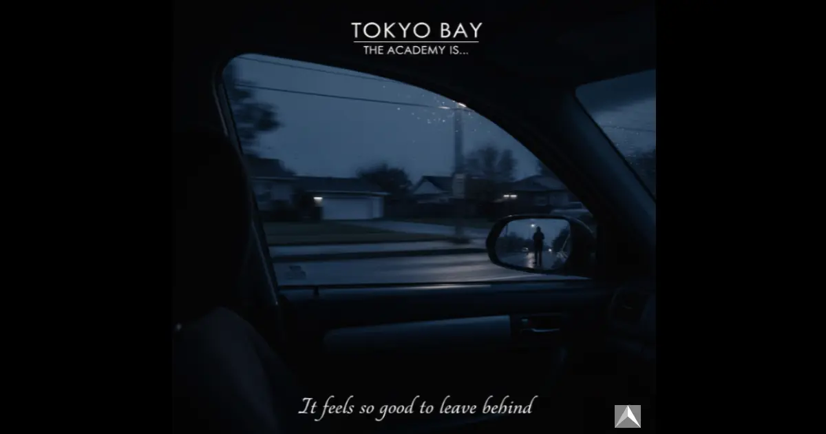 Memahami Makna Tersembunyi di Balik Lagu Tokyo Bay by The Academy Is...